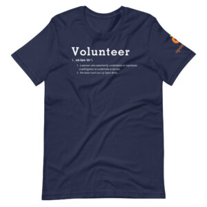 Definition Of A Volunteer Unisex T-Shirt